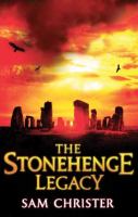 The Stonehenge Legacy : A Thriller cover