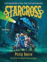 Starcross A Stirring Adventure of Spies, Time Travel and Curious Hats cover