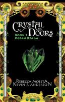 Crystal Doors : Crystal Doors Book 2: Ocean Realm cover