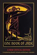 The Book of Jade : A Critical Edition cover