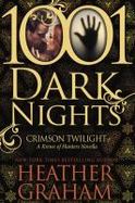 Crimson Twilight : A Krewe of Hunters Novella (1001 Dark Nights) cover