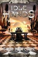 Idle Hands : The Factory Trilogy Book 2 cover