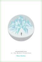 Frankenstein : Or, the Modern Prometheus cover