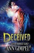 Deceived : Bitter Harvest Book One cover