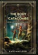 The Body in the Catacombs : A Ritchie And Fitz Sci-Fi Murder Mystery cover