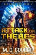 Attack on Thebes : An Aeon 14 Novel cover