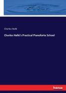 Charles Hall's Practical Pianoforte School cover