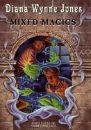 Mixed Magics: The Worlds of Chrestomanci cover