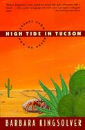 High Tide in Tucson Essays from Now or Never cover