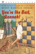 You're the Best, Hannah! cover