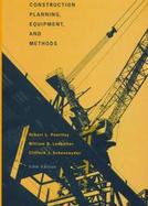 Construction Planning, Equipment, and Methods cover