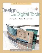 Design with Digital Tools: Using New Media Creatively with CDROM cover