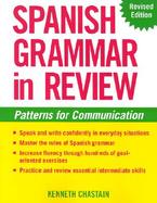 Spanish Grammar in Review Patterns for Communication cover
