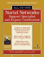 Nortel Networks Support Specialist and Expert Certification Exam Guide with CDROM cover