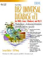 DB2 Universal Database  v7.1 for UNIX, Linux, Windows and OS/2 Database Administration Certification Guide cover
