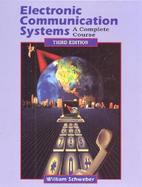 Electronic Communication Systems: A Complete Course cover