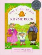 The Three Bears Rhyme Book cover