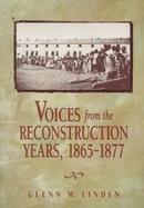 Voices from the Reconstruction Years, 1895-1877 cover