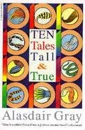 Ten Tales Tall and True cover