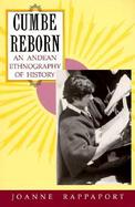 Cumbe Reborn An Andean Ethnography of History cover