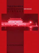 The Columbia Guide to Modern Chinese History cover