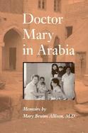 Doctor Mary in Arabia Memoirs cover