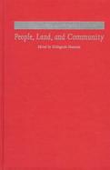 People, Land, and Community Collected E.F. Schumacher Society Lectures cover