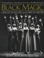 Black Magic: A Pictorial History of the African-American in the Performing Arts cover
