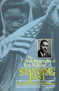 Standing Fast The Autobiography of Roy Wilkins cover