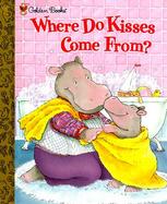 Where Do Kisses Come From? cover
