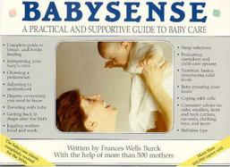 Babysense: A Practical and Supportive Guide to Baby Care cover