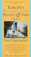 Europe's Wonderful Little Hotels and Inns, 1997: The Continent cover