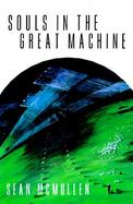 Souls in the Great Machine cover