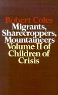 Migrants, Sharecroppers, Mountaineers (volume2) cover