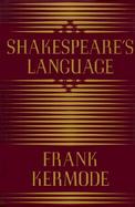 Shakespeare's Language cover
