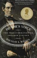 Honor's Voice The Transformation of Abraham Lincoln cover