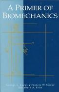 A Primer of Biomechanics cover