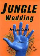 Jungle Wedding Stories cover