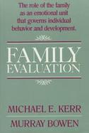 Family Evaluation An Approach Based on Bowen Theory cover