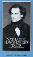 Nathaniel Hawthorne's Tales Authoritative Texts, Backgrounds, Criticism cover