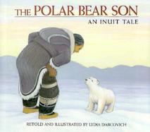 Polar Bear Son An Inuit Tale cover