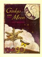 Ginkgo and Moon cover