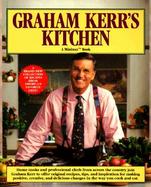 Graham Kerr's Kitchen cover