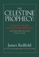 The Celestine Prophecy A Pocket Guide to the Nine Insights cover