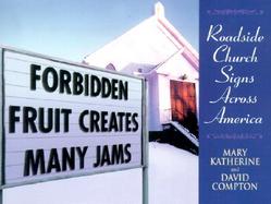 Forbidden Fruit Creates Many Jams Roadside Church Signs Across America cover