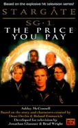 The Price You Pay A Stargate Sg-1 Novel cover