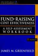 Fund-Raising Cost Effectiveness: A Self-Assessment Workbook cover