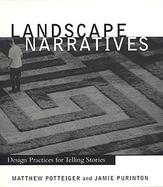 Landscape Narratives Design Practices for Telling Stories cover