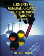 Elements of General, Organic, and Biological Chemistry cover