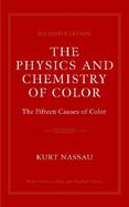 The Physics and Chemistry of Color The Fifteen Causes of Color cover